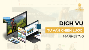 Dịch vụ tư vấn chiến lược marketing